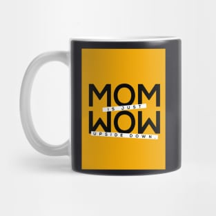 MOM WOW Mug